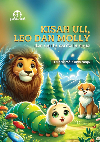 Sampul buku Kisah Uli, Leo dan M...
